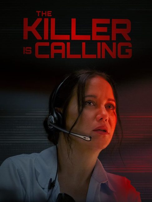 مشاهدة فيلم The Killer is Calling 2025 مترجم حصرى اون لاين على أكثر من سيرفر