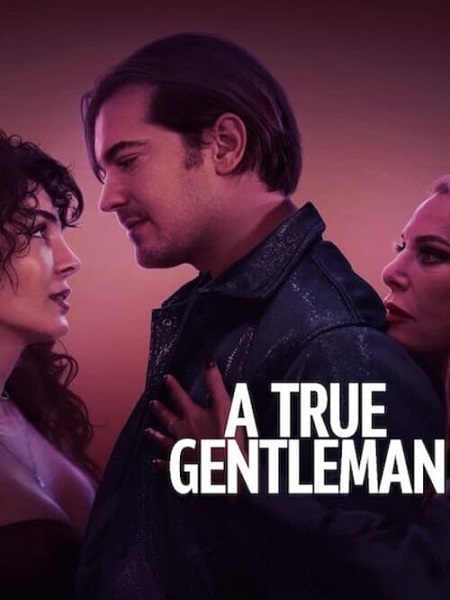 فيلم رجل مهذب حقا Tam Bir Centilmen 2024 مترجم