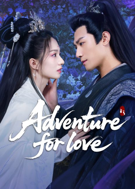 مشاهدة مسلسل مغامرة من اجل الحب Adventure for Love الحلقة 8 مترجمة حصرى