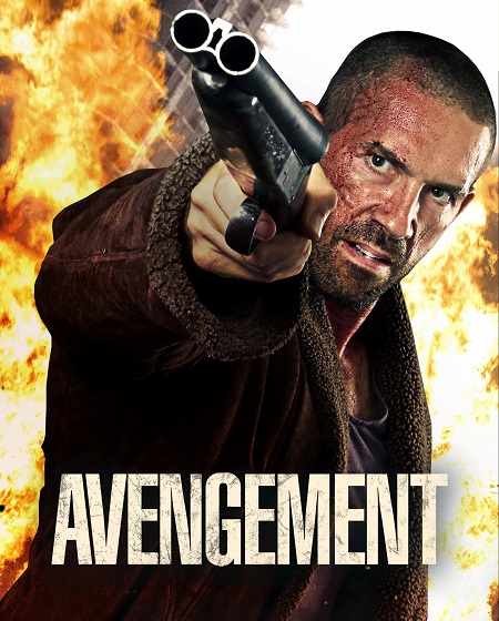 فيلم Avengement 2019 مترجم حصري مشاهدة مباشرة أونلاين