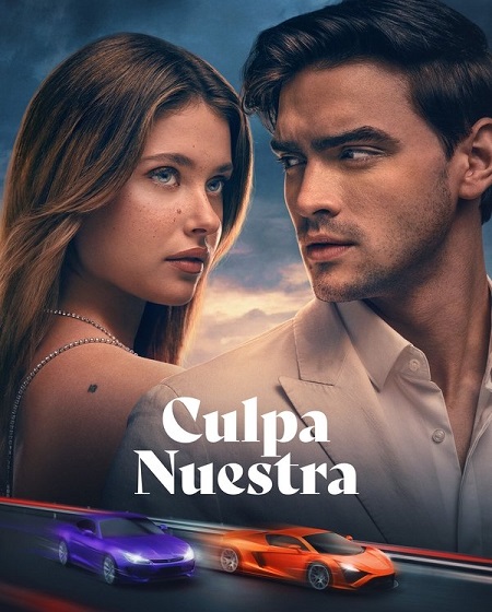 مشاهدة فيلم Culpa nuestra 2025 مترجم