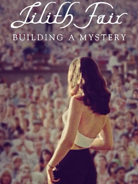 مشاهدة مشاهدة فيلم Lilith Fair Building a Mystery 2025 مترجم
