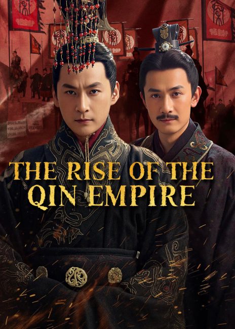 مسلسل صعود امبراطورية تشين The Rise of the Qin Empire الحلقة 10 مترجمة