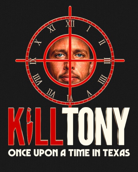 مشاهدة عرض Kill Tony Once Upon a Time in Texas 2026 مترجم