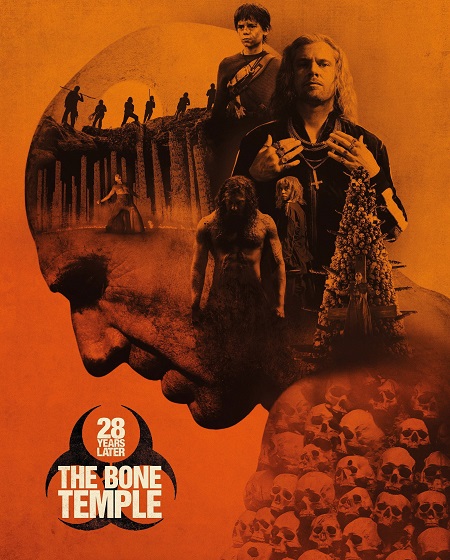 مشاهدة اونلاين فيلم 28 Years Later The Bone Temple 2026 مترجم