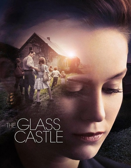 مشاهدة اونلاين فيلم The Glass Castle 2017 مترجم