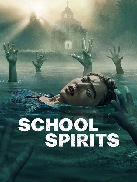مشاهدة مسلسل School Spirits الموسم الثالث الحلقة 3 مترجمة
